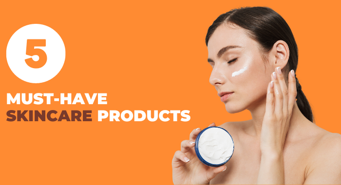 5 must have skincare products in 2023 - thedoctorskart.com